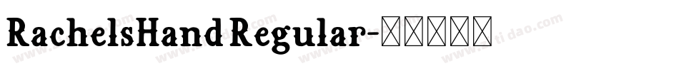 RachelsHand Regular字体转换
